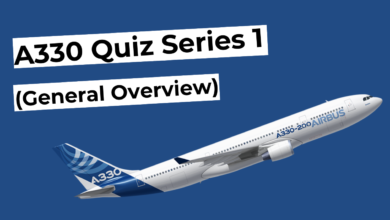 A330 Quiz Series 1 (General Overview)